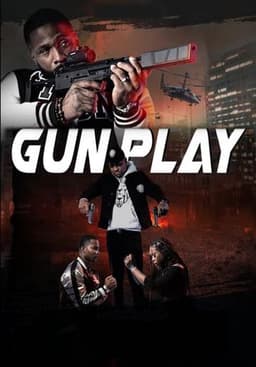 Gun Play