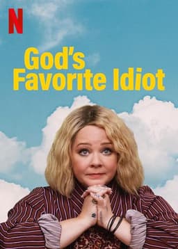 God's Favorite Idiot