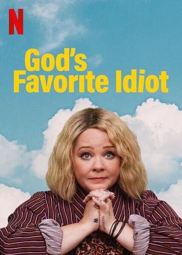 God's Favorite Idiot