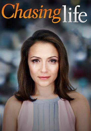 Chasing Life