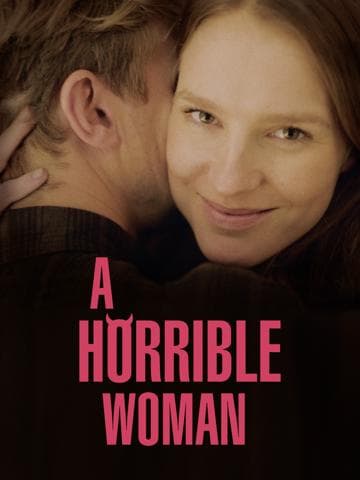 A Horrible Woman