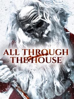 All Through the House