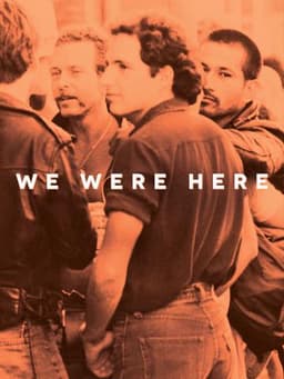 We Were Here