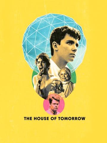 The House of Tomorrow