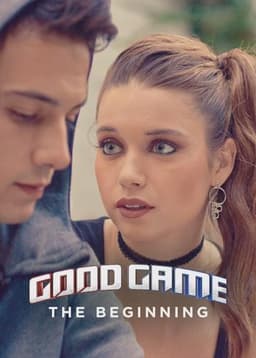 Good Game: The Beginning