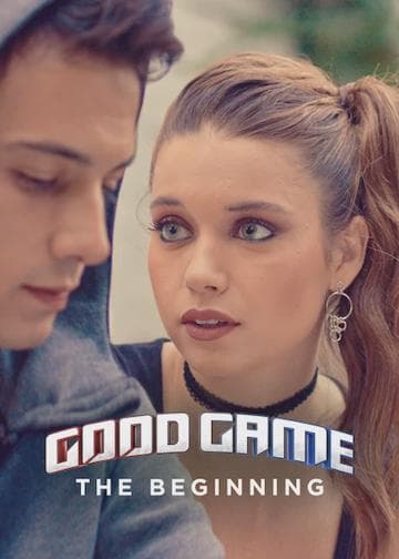 Good Game: The Beginning