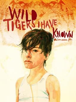 Wild Tigers I Have Known