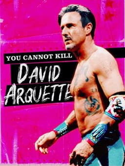 You Cannot Kill David Arquette