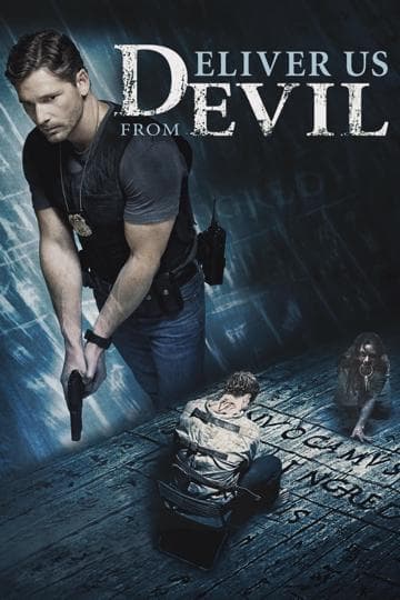 Deliver Us from Evil