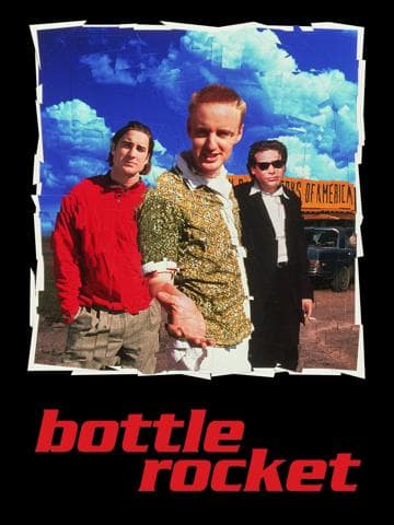 Bottle Rocket