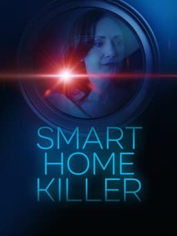 Smart Home Killer