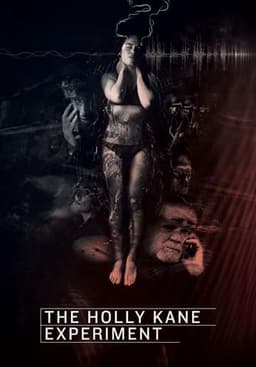 The Holly Kane Experiment