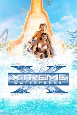 Xtreme Waterparks