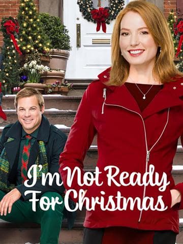 I'm Not Ready for Christmas