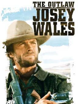 The Outlaw Josey Wales