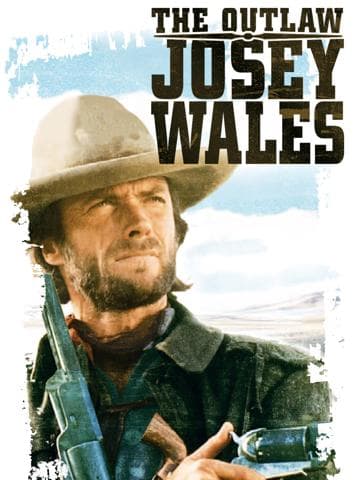 The Outlaw Josey Wales