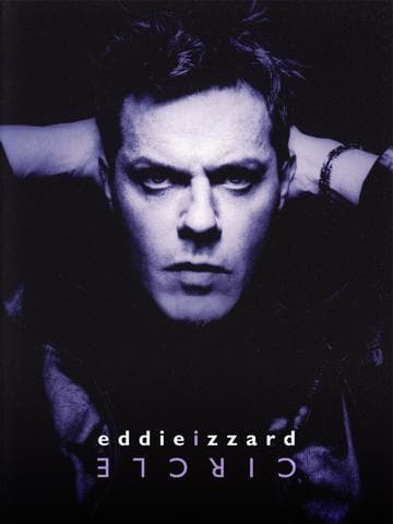 Eddie Izzard: Circle