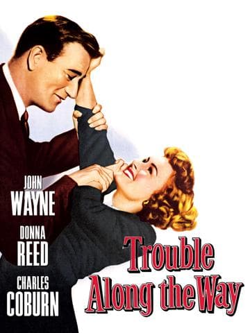 Trouble Along the Way