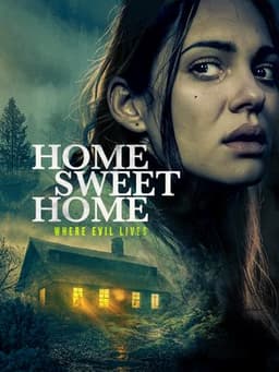 Home Sweet Home - Where Evil Lives