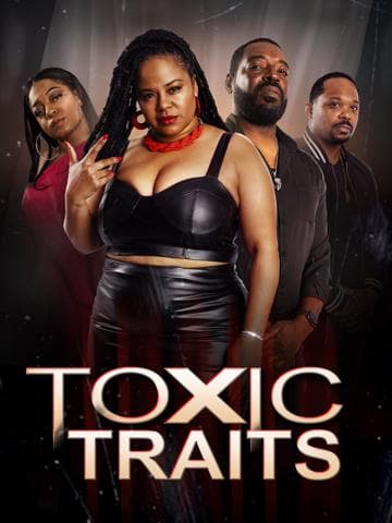 Toxic Traits