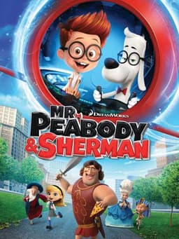 Mr. Peabody & Sherman
