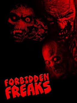 Carnage Collection: Forbidden Freaks