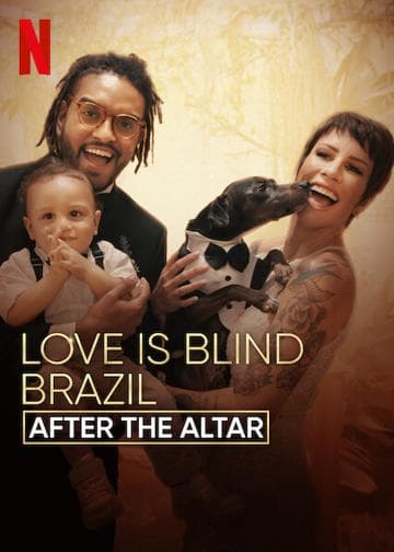 Love Is Blind Brazil: After the Altar