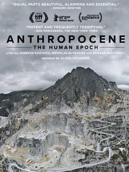 Anthropocene: The Human Epoch