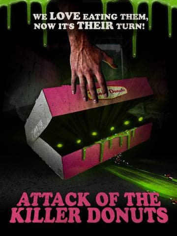 Attack of the Killer Donuts