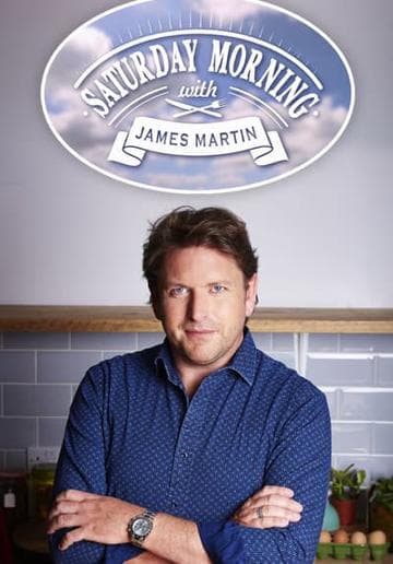 James Martin's Saturday Morning