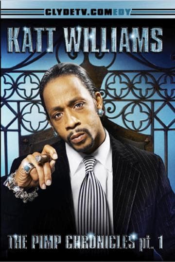 Katt Williams: The Pimp Chronicles Pt. 1