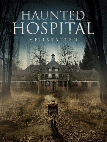 Haunted Hospital: Heilstatten