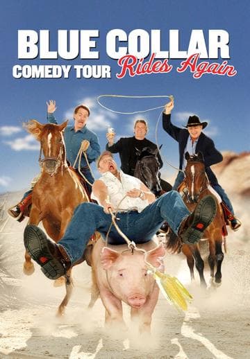 Blue Collar Comedy Tour Rides Again