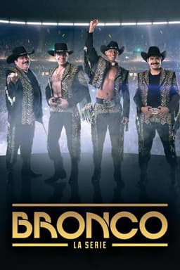 Bronco The Series