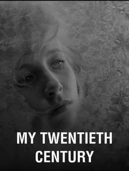 My Twentieth Century