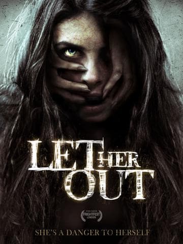 Let Her Out