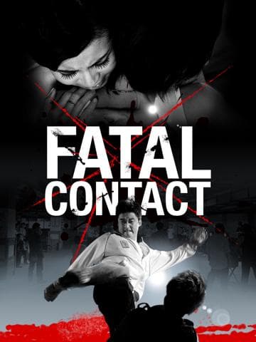 Fatal Contact