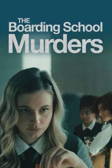 The Boarding School Murders