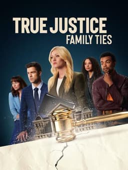 True Justice: Family Ties