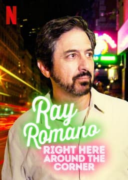 Ray Romano: Right Here, Around the Corner