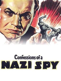 Confessions of a Nazi Spy