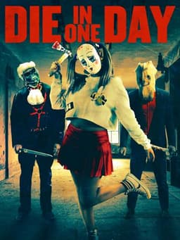 Die In One Day