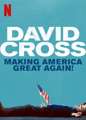 David Cross: Making America Great Again
