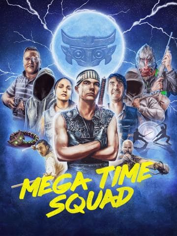 Mega Time Squad