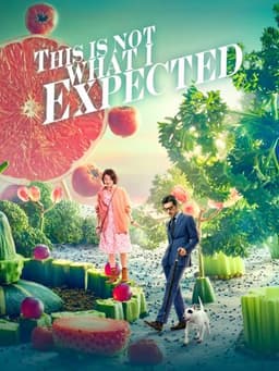 This Is Not What I Expected