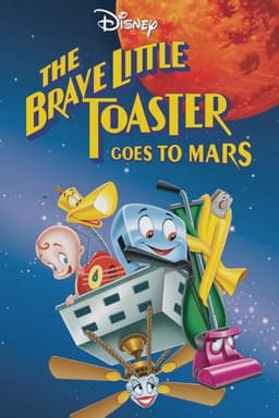 The Brave Little Toaster Goes to Mars