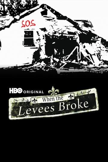 When the Levees Broke: A Requiem in Four Acts