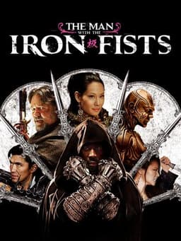 The Man with the Iron Fists