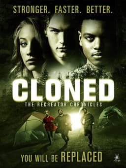 CLONED: The Recreator Chronicles