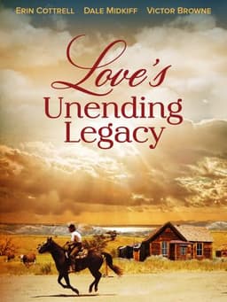 Love's Unending Legacy